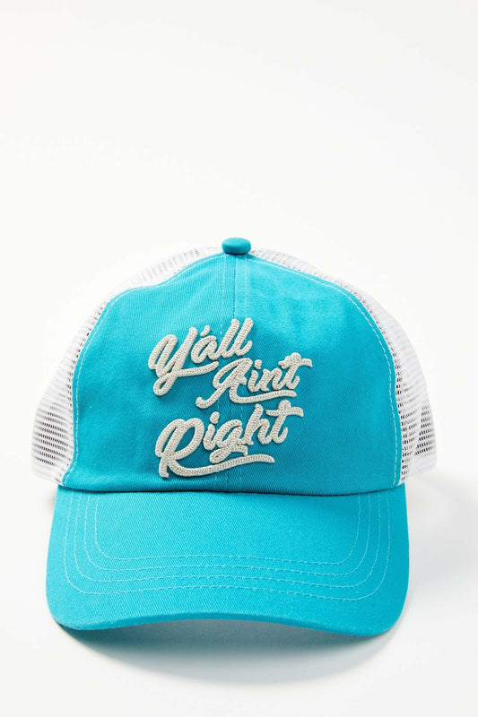 Y'all Ain't Right Embroidered Mesh Back Baseball Hat