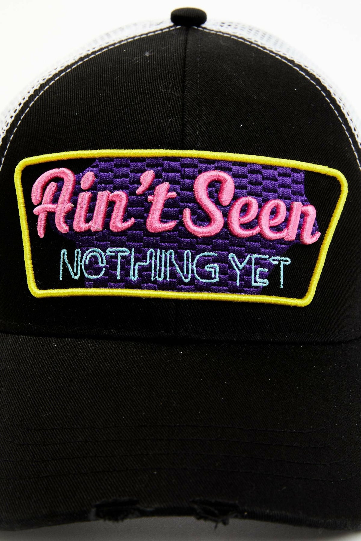 Ain't Seen Nothing Yet Baseball Hat